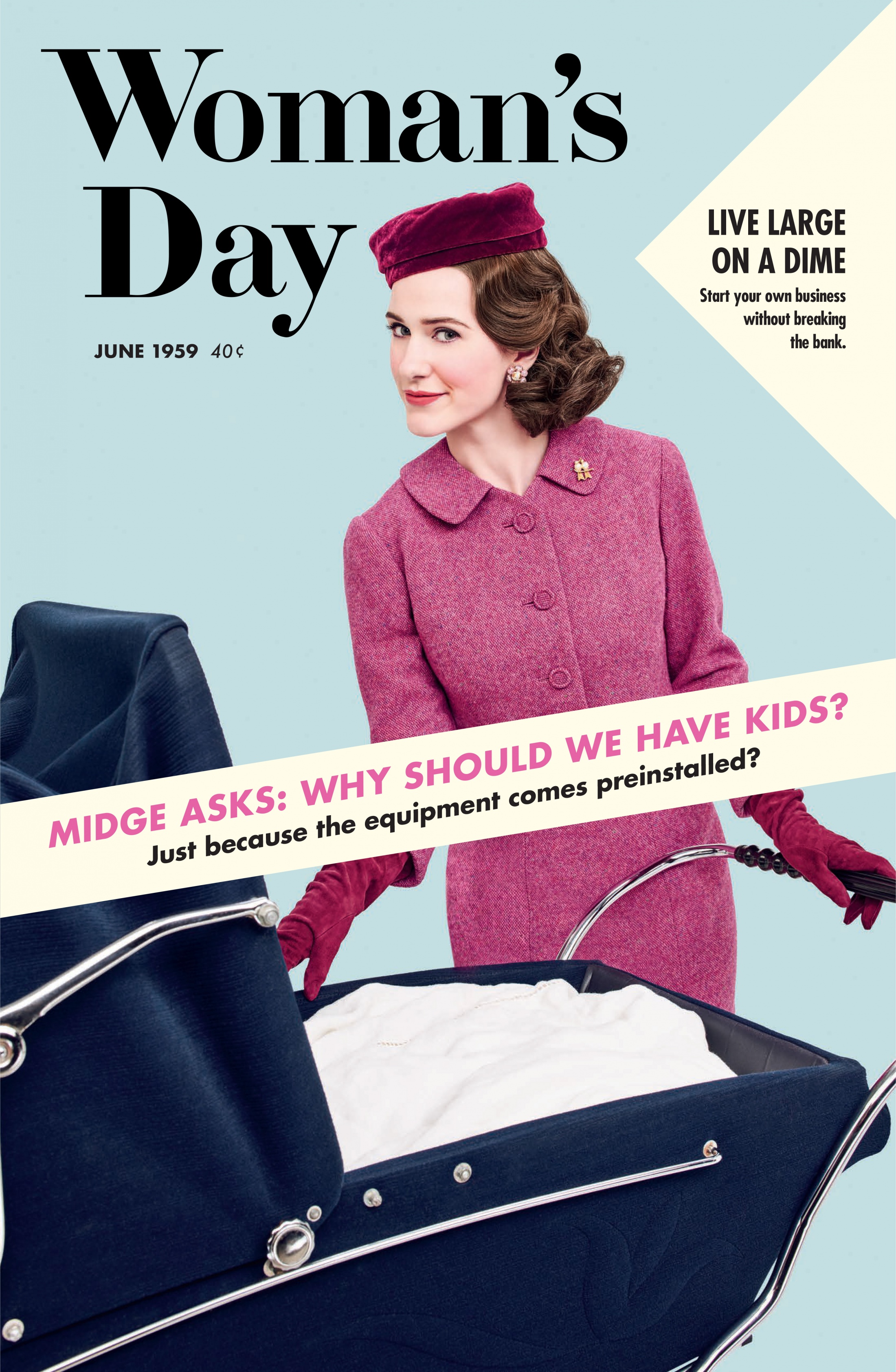 Thumbnail for The Marvelous Mrs. Maisel Magazine Cover Takeover (Woman's Day)