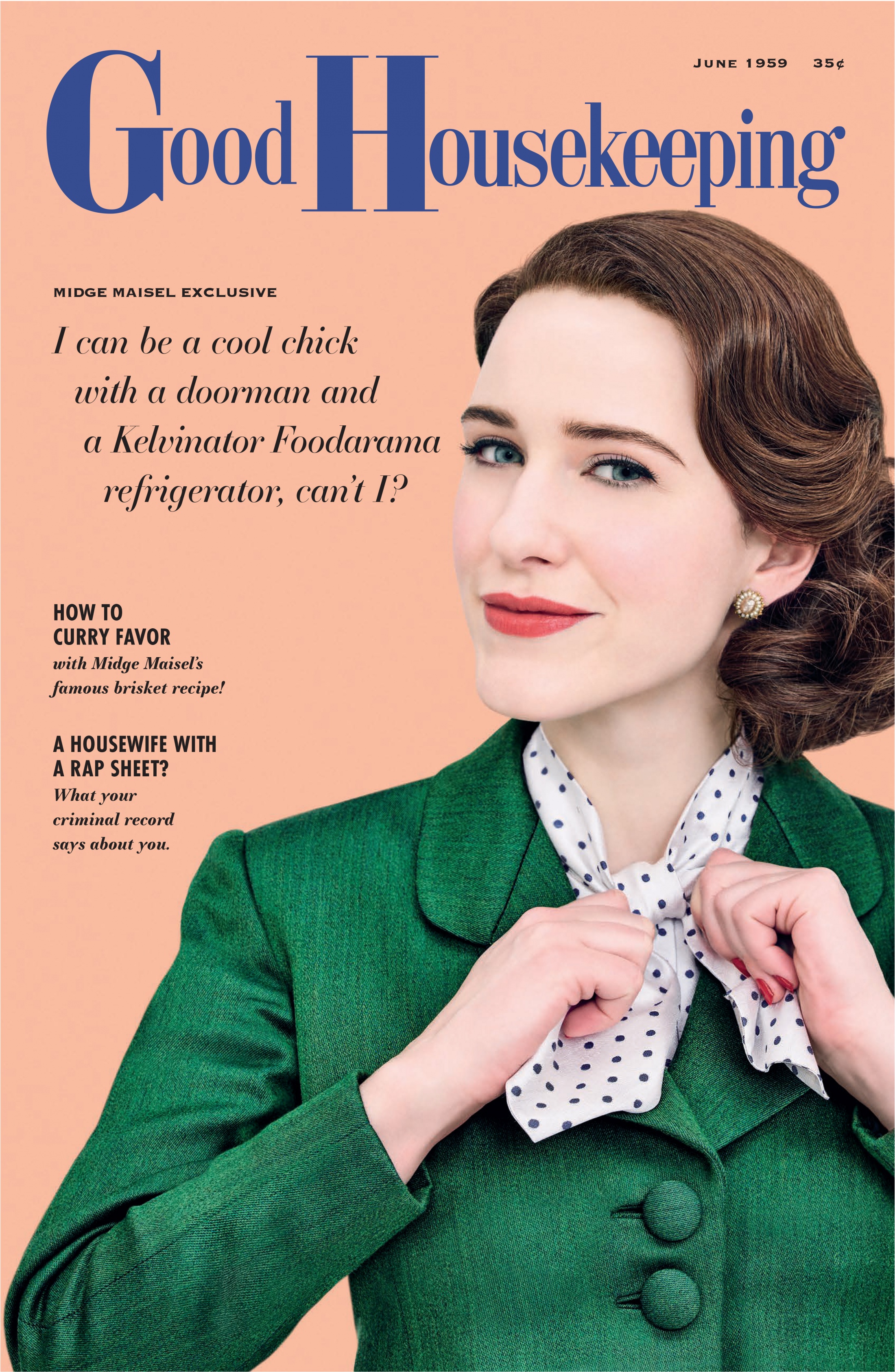 Thumbnail for The Marvelous Mrs. Maisel Magazine Cover Takeover (Good Housekeeping)